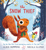 The Snow Thief - Alice Hemming