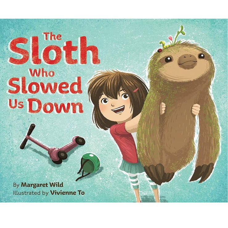 Sloth Who Slowed Us Down