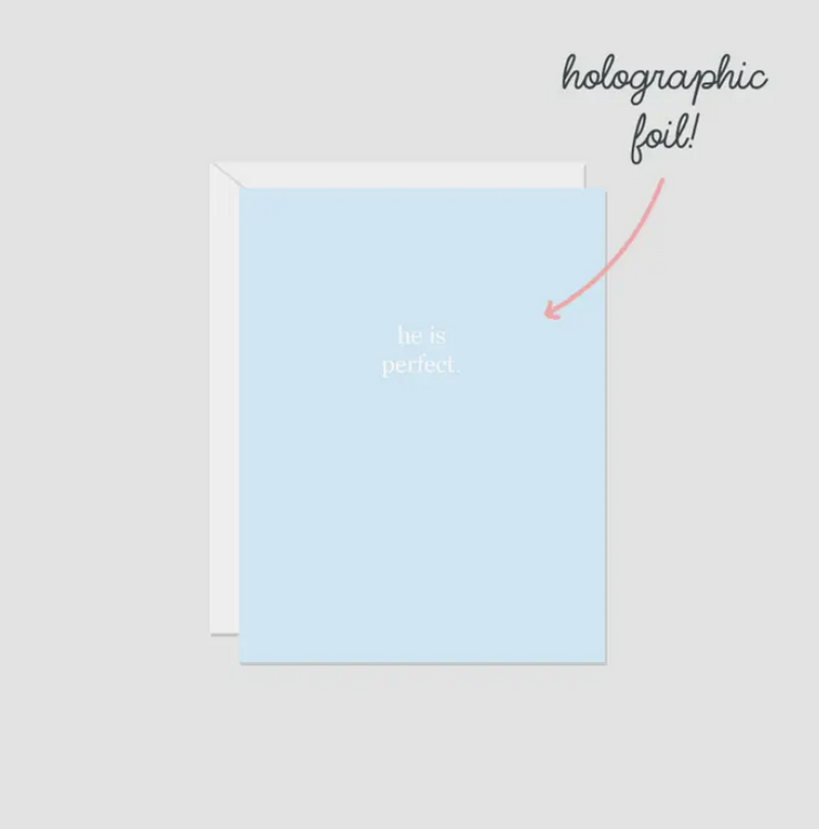 He Is Perfect Greeting Card