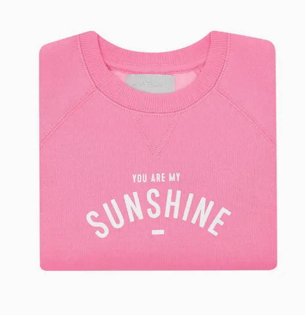 Hot Pink 'You Are My Sunshine' Sweatshirt