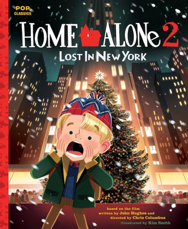 Home Alone 2: Lost In New York: The Classic Illustrated Storybook