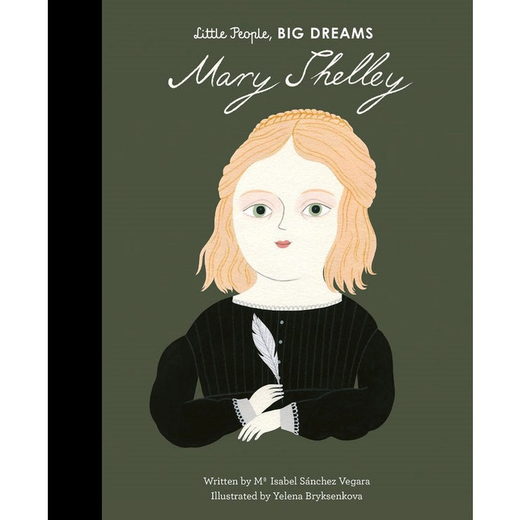 Mary Shelley (Little People, Big Dreams)