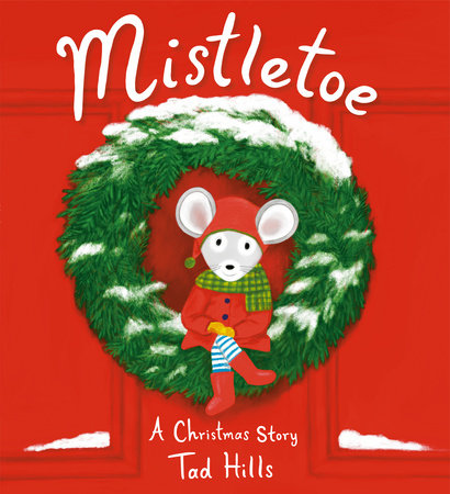 Mistletoe - Hardcover